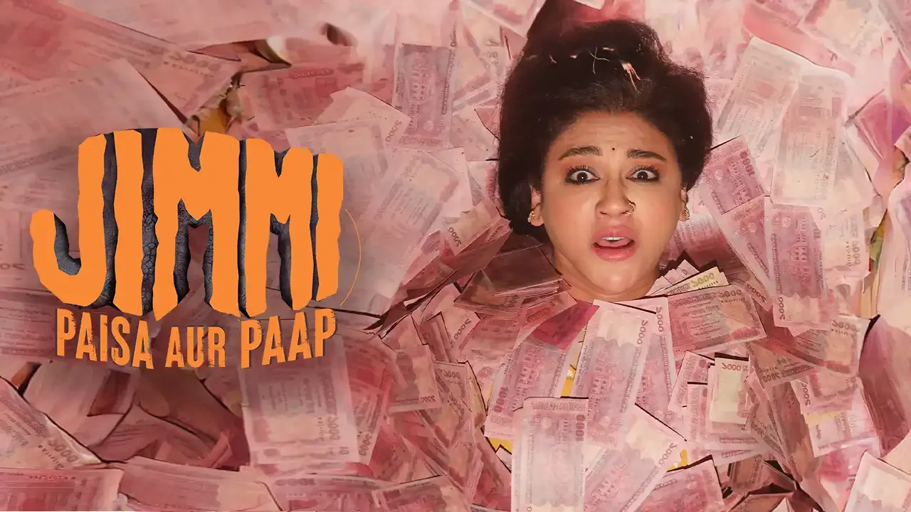 Jimmi: Paisa Aur Paap (Hindi)