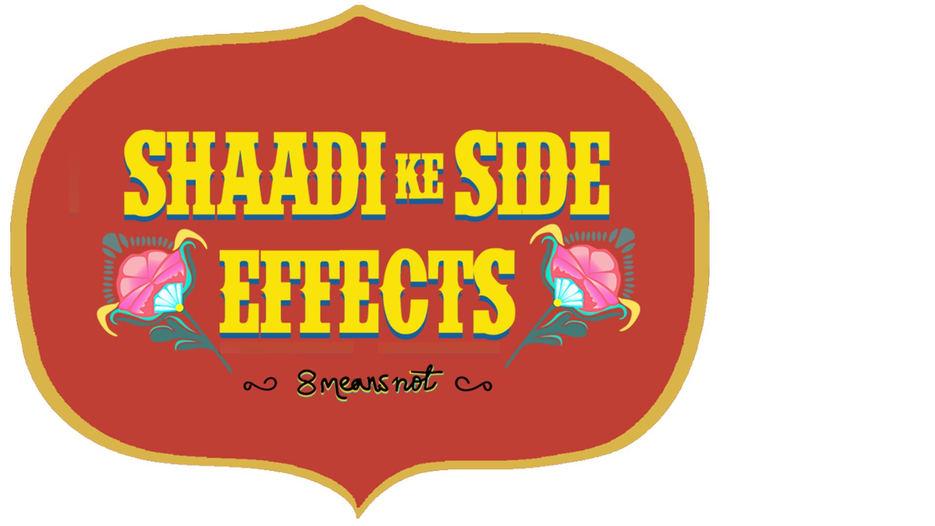 Shaadi_Ke_Side_Effects_(Hindi)_TITLE