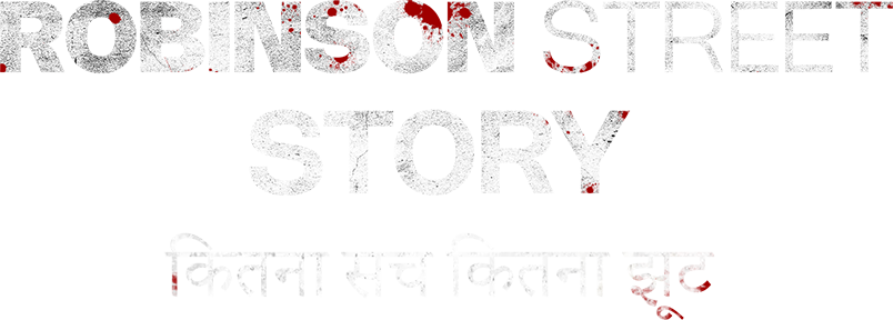 Robinson_Street_Story:_Kitna_Sach_Kitna_Jhooth_(Hindi)_3x4_3