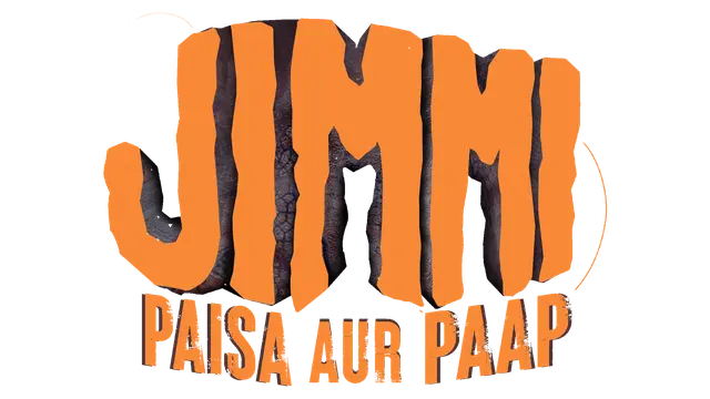 Jimmi:_Paisa_Aur_Paap_(Hindi)_TITLE