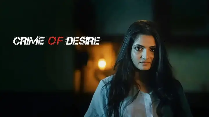 Crime of Desire (Hindi)