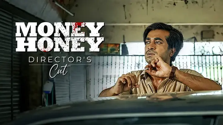 Money Honey - Director's Cut