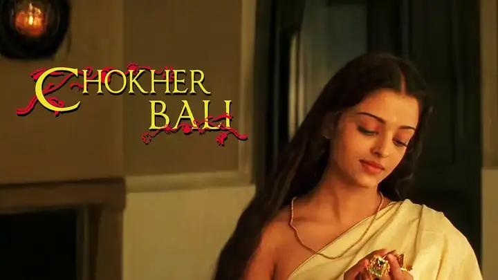 Chokher Bali