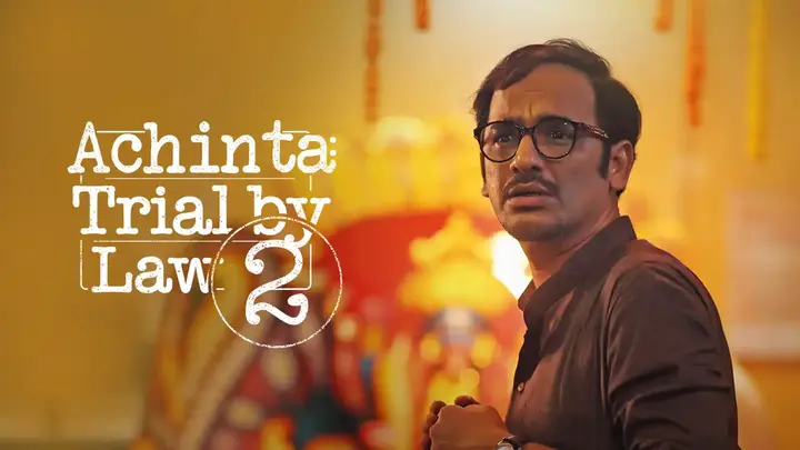 Achinta: Trial by Law (Hindi)