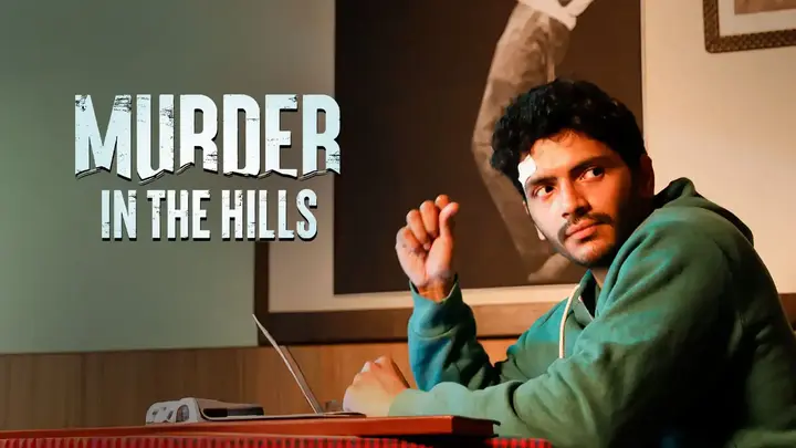 Murder in the Hills (Hindi)