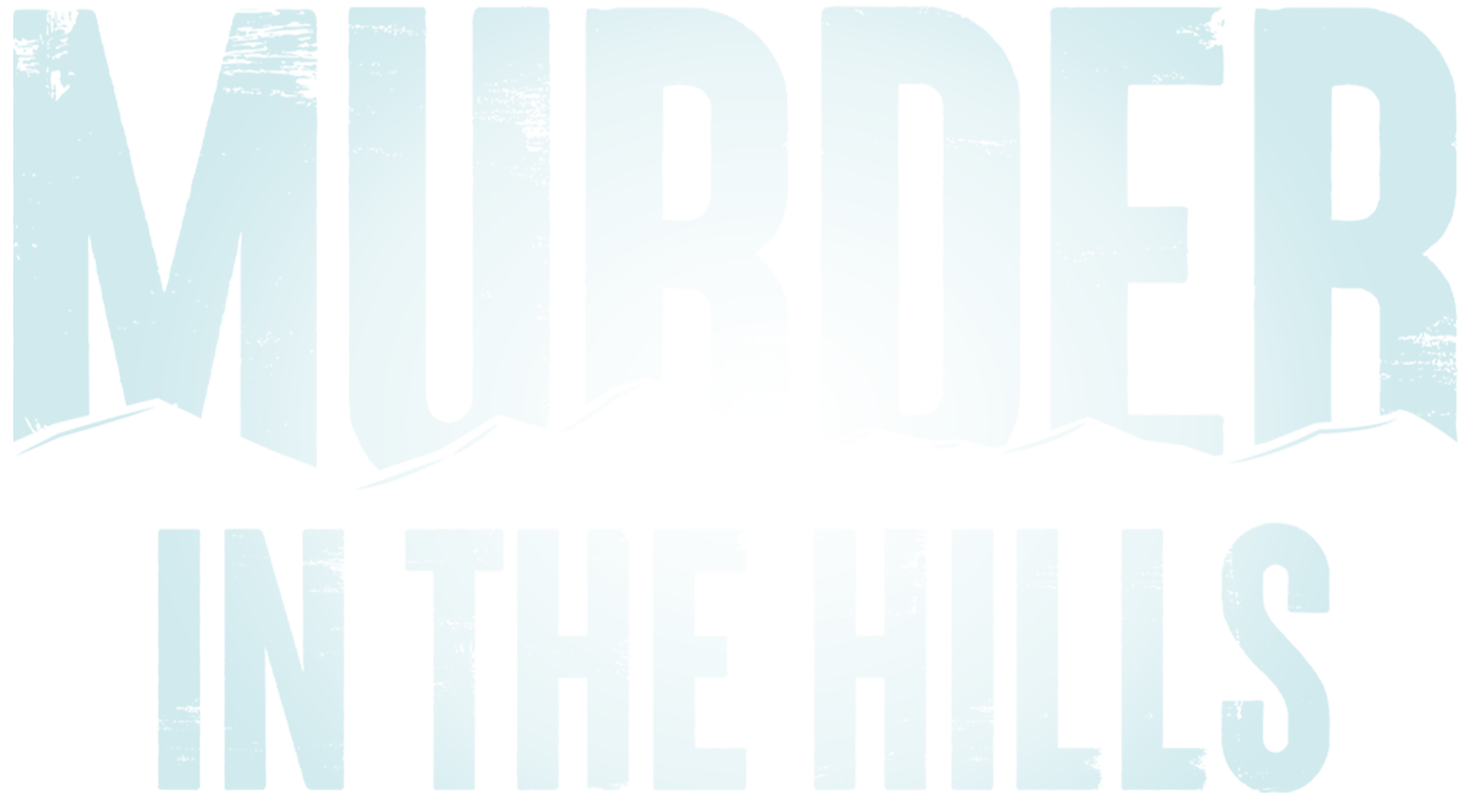 Murder in the Hills